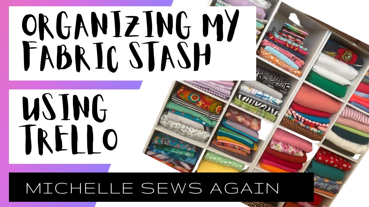 How I catalogued my fabric stash in TRELLO #fabricstash #digitalorganization