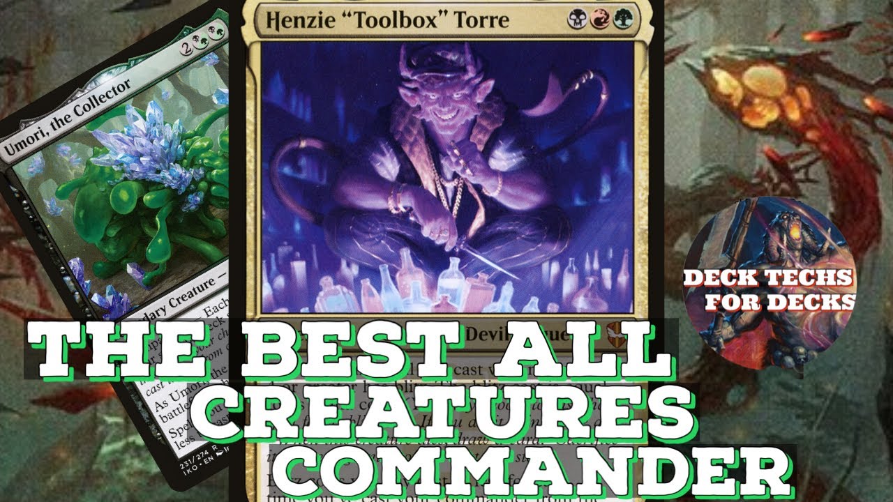 Henzie “Toolbox” Torre All creatures | EDH Deck Tech