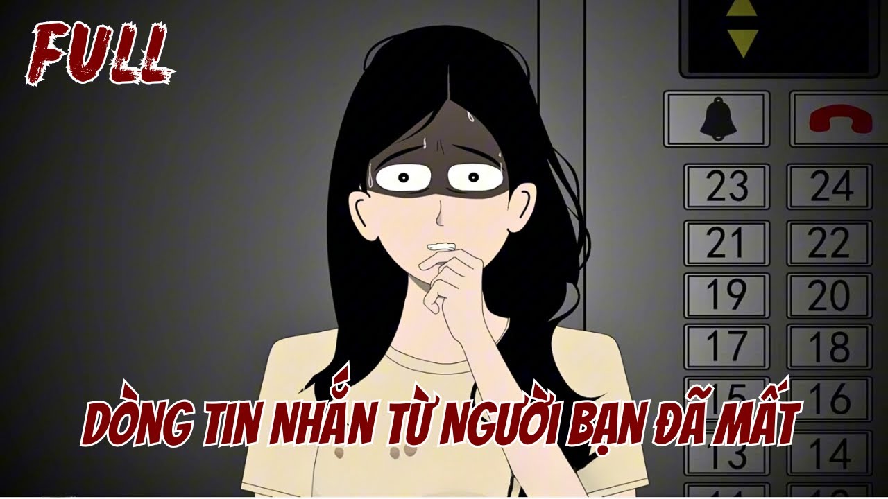 Dòng Tin Nhắn Từ Người Bạn Đã Mất Full Trọn Bộ | HOẠT HÌNH KINH DỊ QUY TẮC | Kem Mê Phim