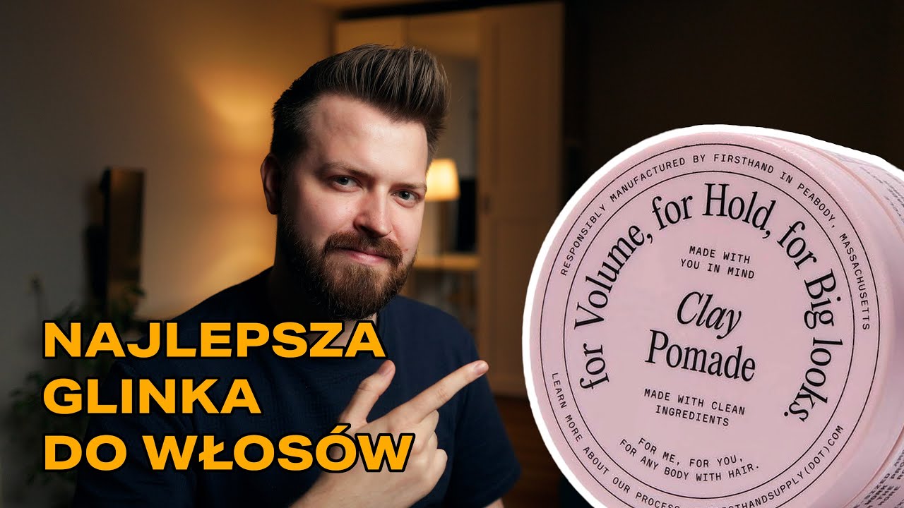 Firsthand Clay Pomade - recenzja matowej glinki do włos&oacute;w