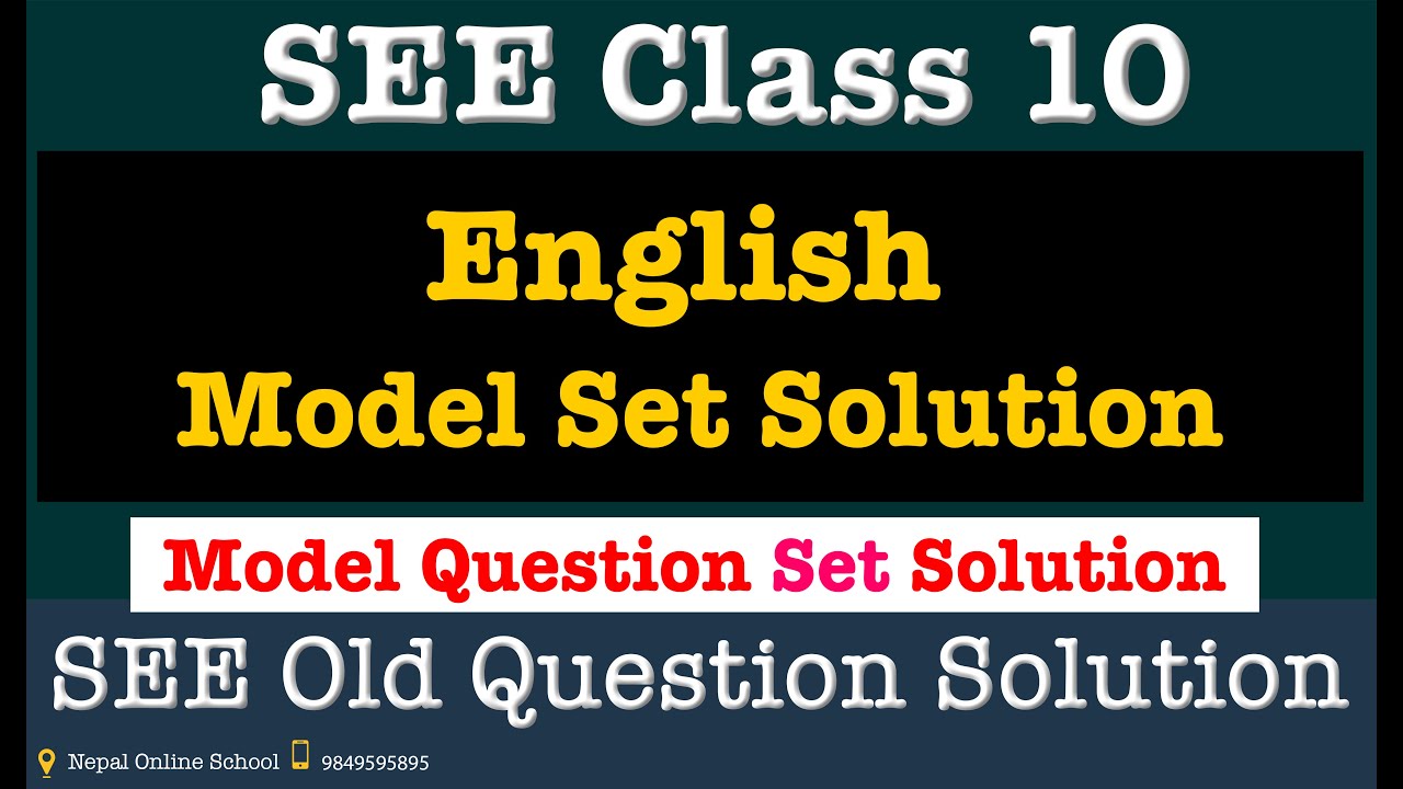 SEE English Syllabus | SEE Exam 2078 | SEE English Model Set Solution