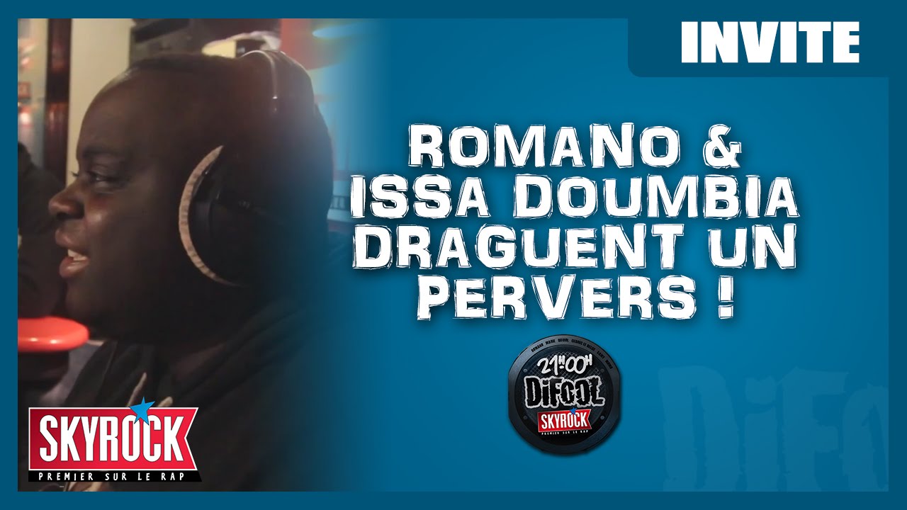 Romano & Issa Doumbia draguent un pervers #LaRadioLibre