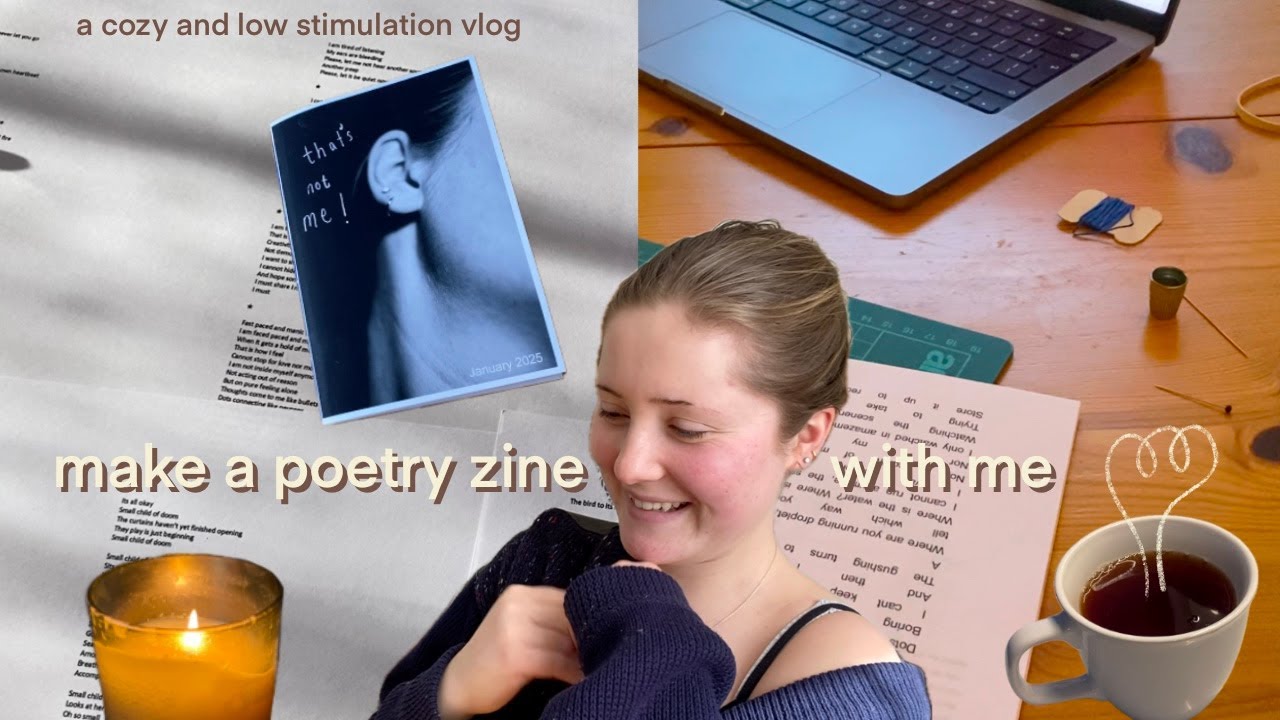 make a poetry zine with meee ꩜ cozy low stimulation vlog
