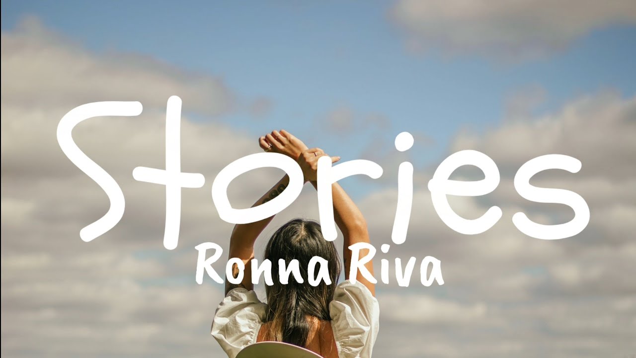RONNA RIVA - Stories (Lyric Video)