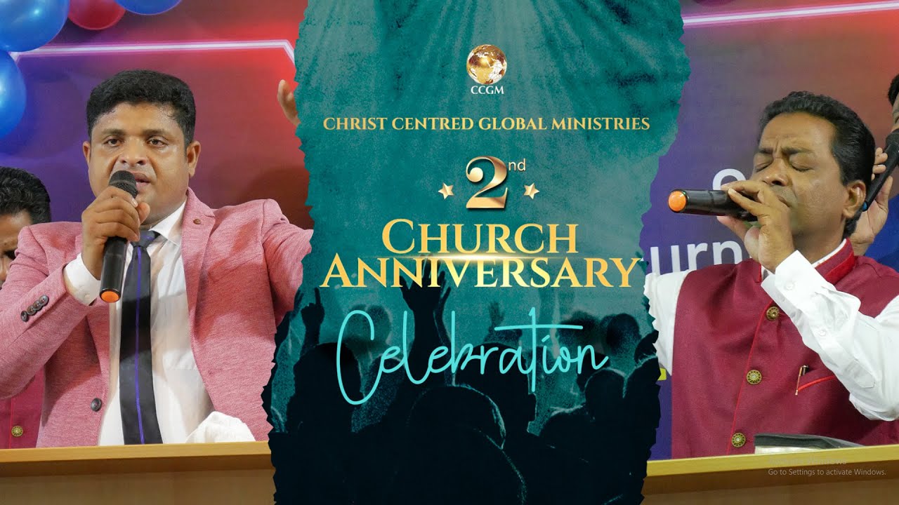 CCGM 2nd Anniversary Celebration ! I Pr. Israel Paulose I Pr. Sreejith K