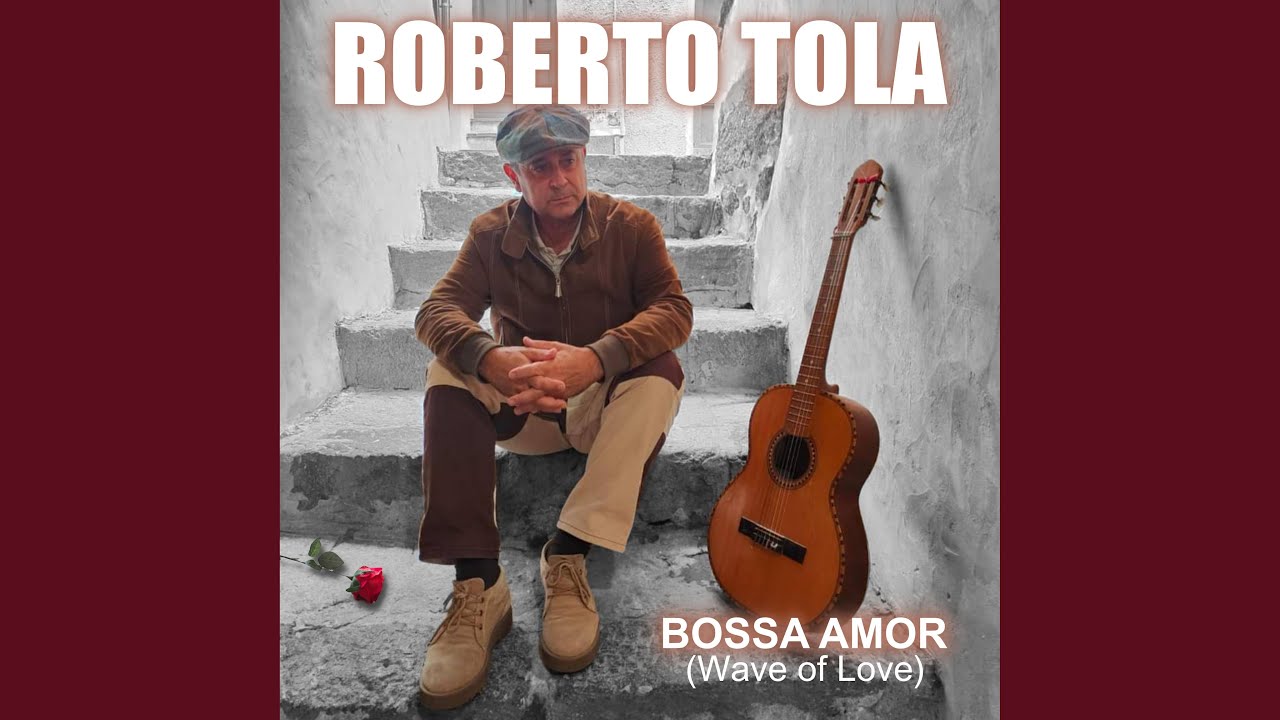 Bossa Amor (Wave of Love)