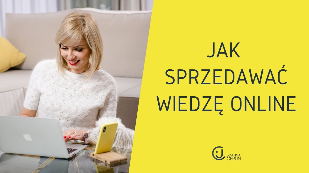 Kursy i szkolenia online - jak stworzyć i sprzedać