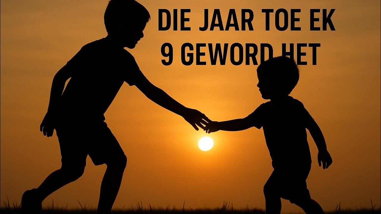 Die jaar toe ek 9 geword het.mp3