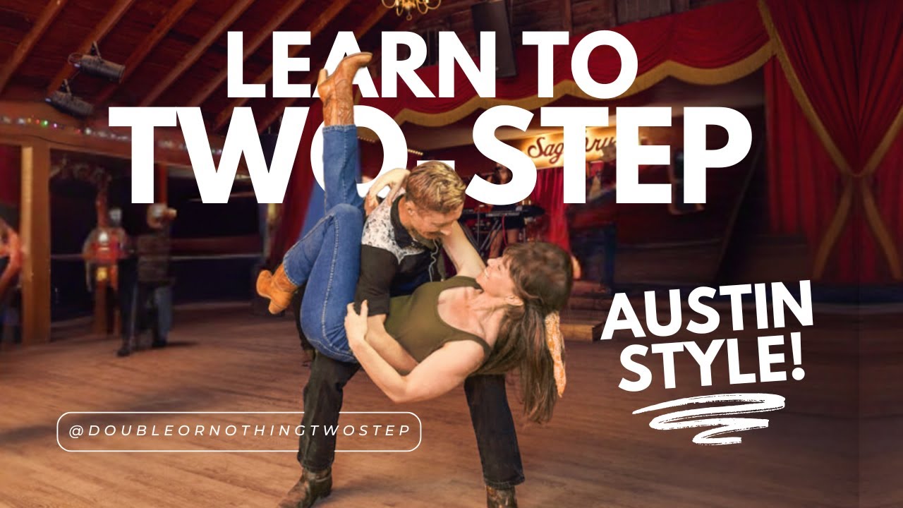 ❇️ Two-Step Lessons for Beginners •  Austin Honky-Tonk Two-Step Lessons, Now Online! Learn today!