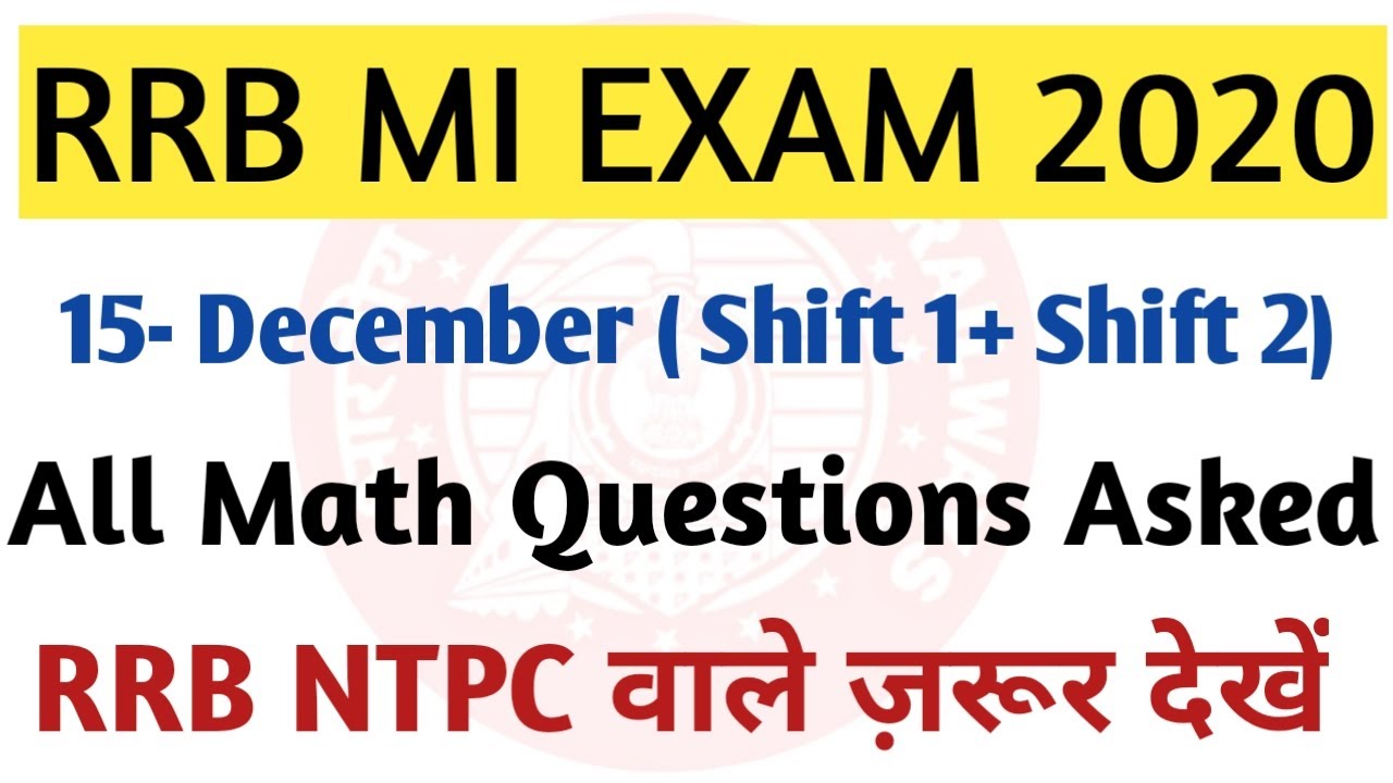 All Math Questions Asked RRB MI Exam 15 Dec // 100% Real Questions