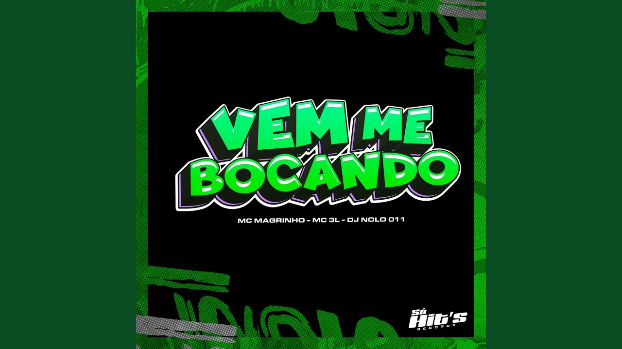 Vem Me Bocando