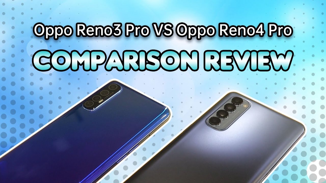 Dah ada Reno 3 Pro & nak upgrade ke Reno 4 Pro? Tengok video ini dulu