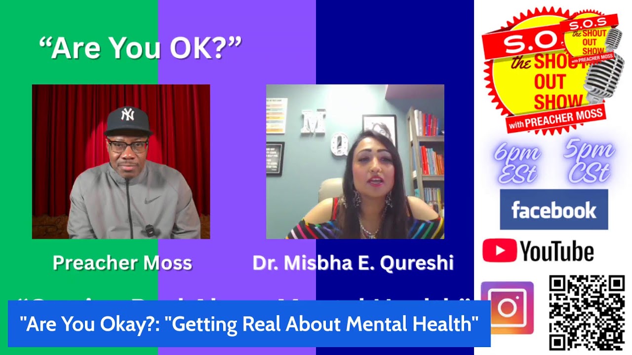 The ShOUT Out Show with Preacher Moss “Getting Real About Mental Health”