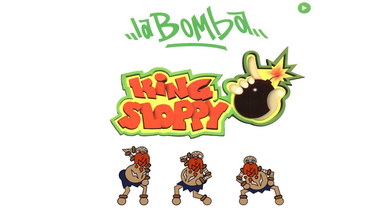 King Sloppy - La Bomba (feat. Gragas)