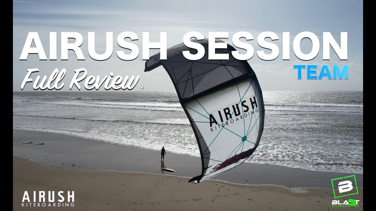 Airush Session Team - Full Review