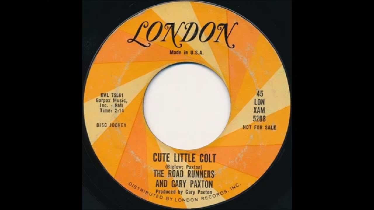 Road Runners & Gary Paxton - Cute Little Colt / Super Torque 427 (1964)