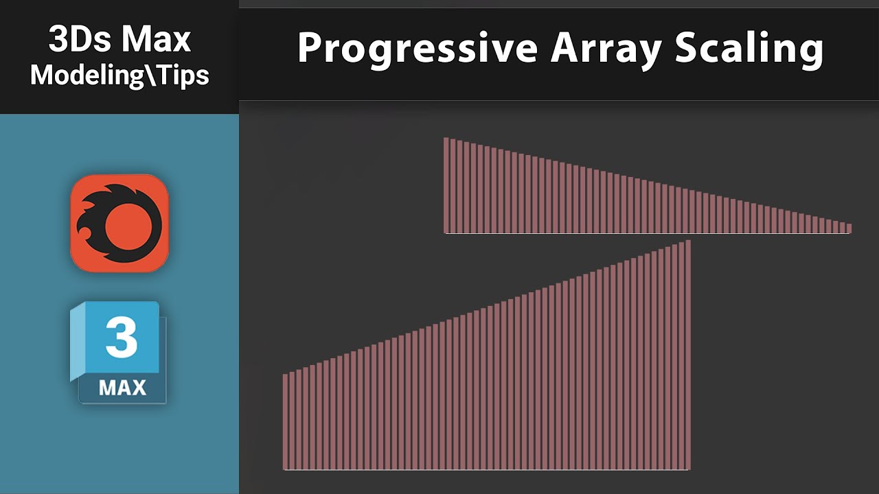 Smart Scaling in 3ds Max | Progressive Array Tutorial