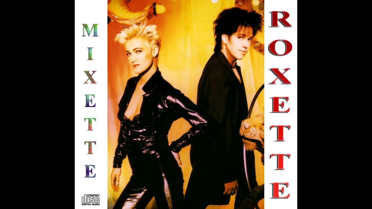 Roxette - Mixette