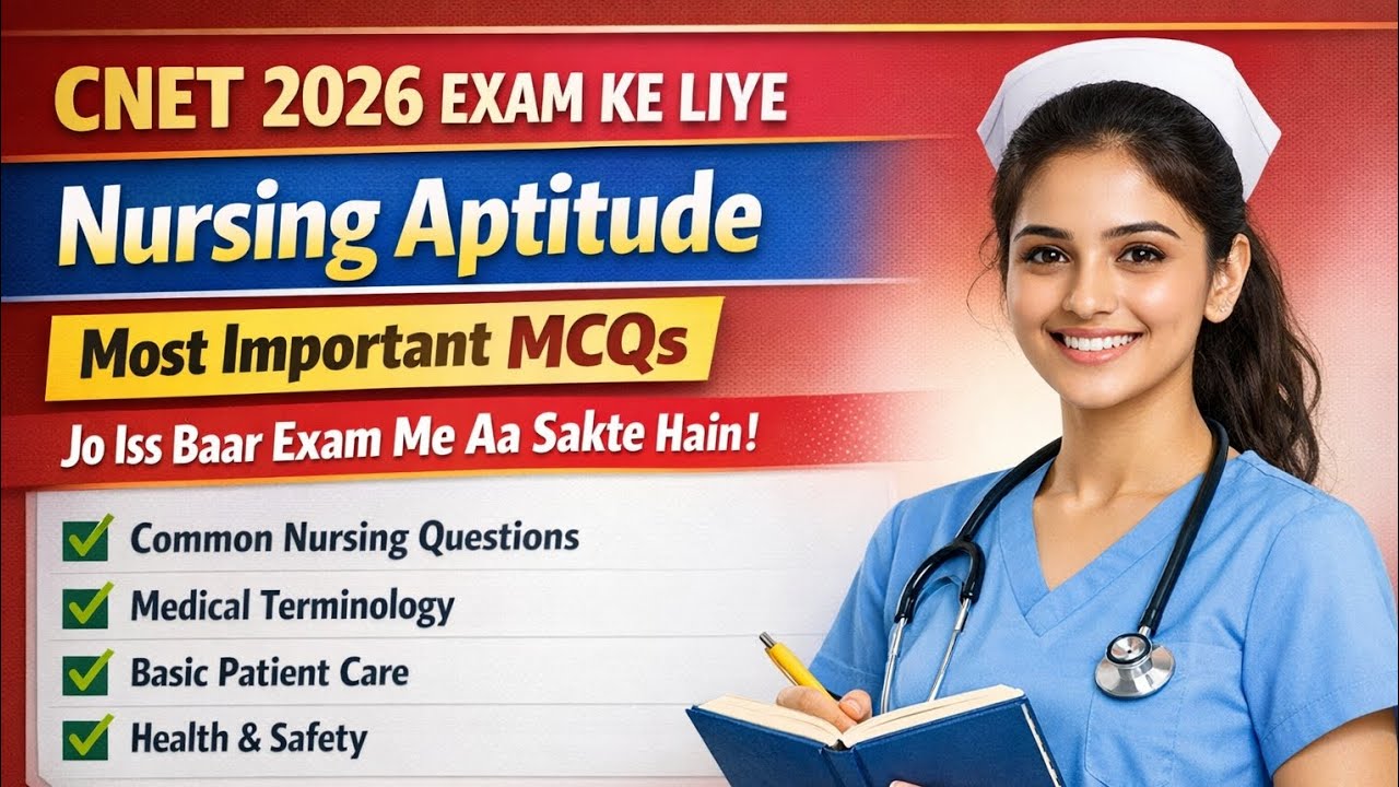 🔥 CNET 2026 Nursing Aptitude Most Important MCQs | 100% Exam Me Aane Wale Questions 