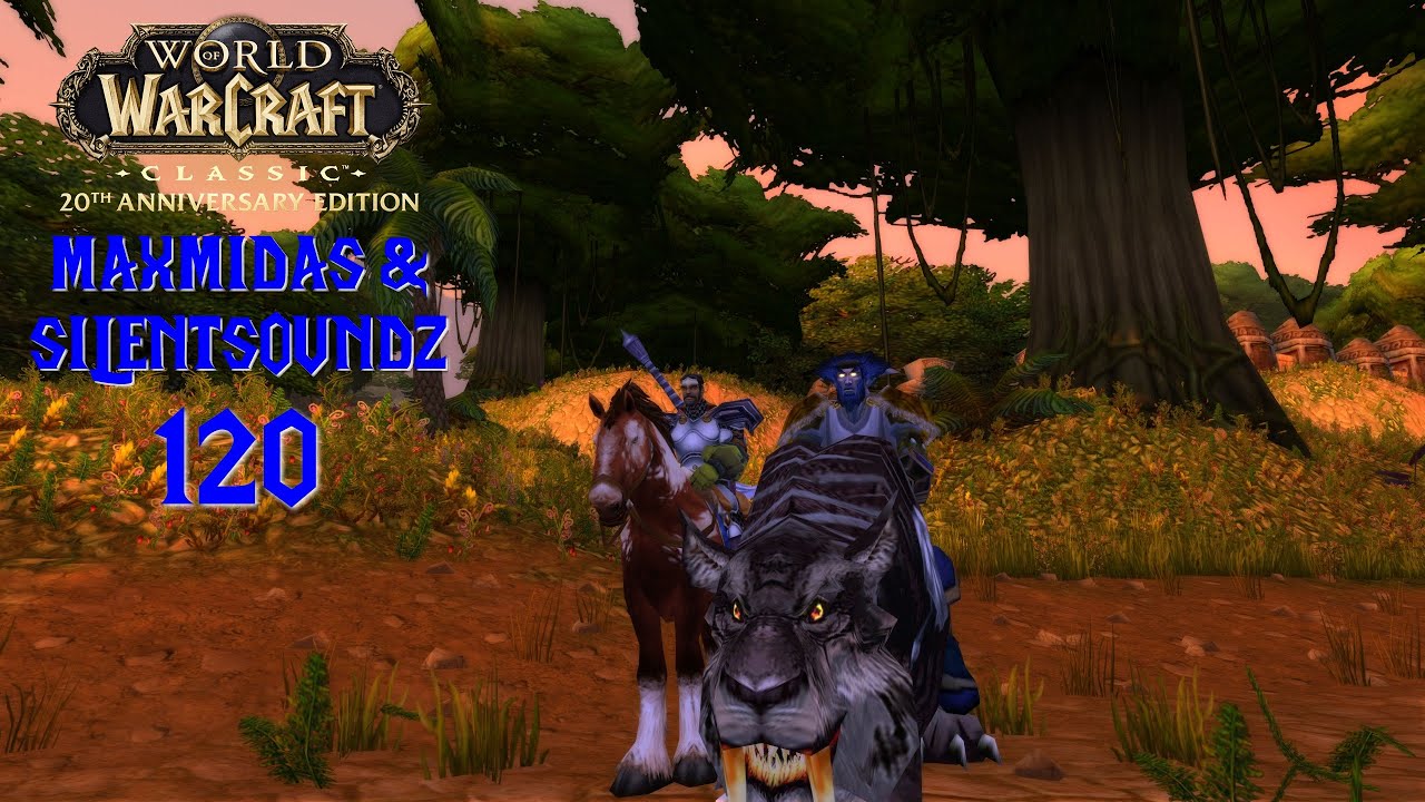World Of Warcraft Classic Anniversary Edition - 120 - Gorlash, Mukla and The Legacy Heart