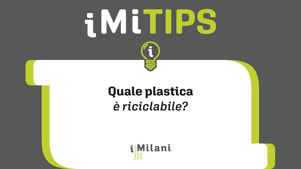 iMiTIPS - Quale plastica &egrave; riciclabile?