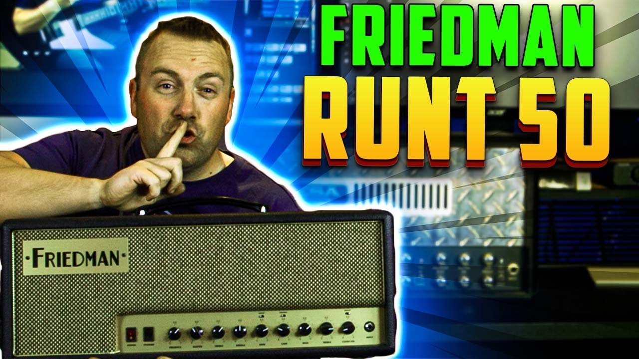 Friedman Runt 50 |NO TALKING| 5 Guitars 5 Styles