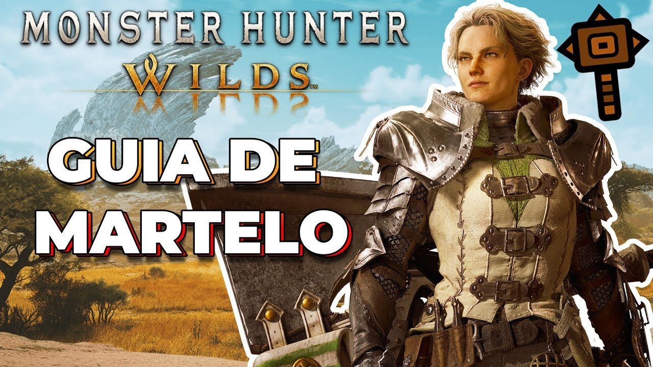 Monster Hunter Wilds - Guia de Como Jogar de Martelo
