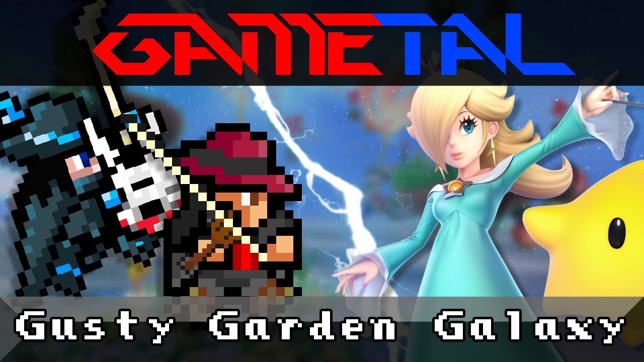 Gusty Garden Galaxy (Super Mario Galaxy) - GaMetal Remix Ft. String Player Gamer