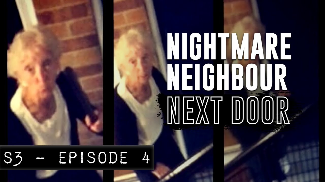 Terminal Illness Taunts & Violence Next Door | Nightmare Neighbour Next Door S3 Ep4