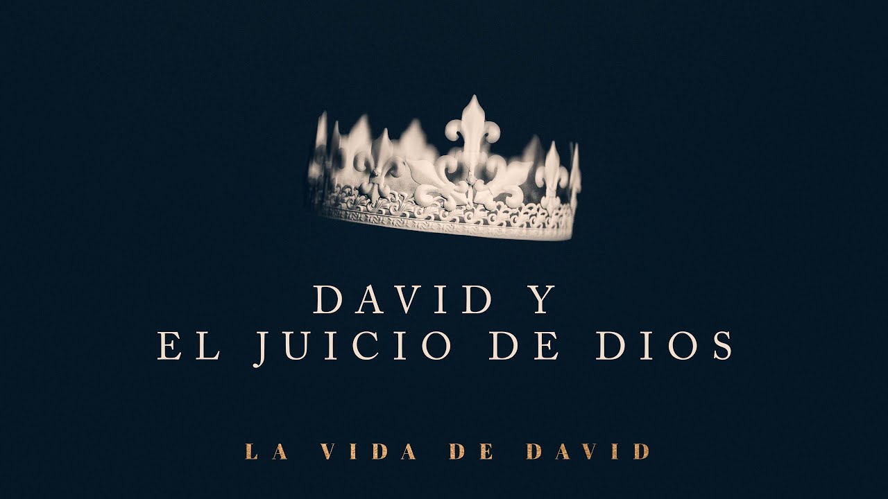 David y el juicio de Dios