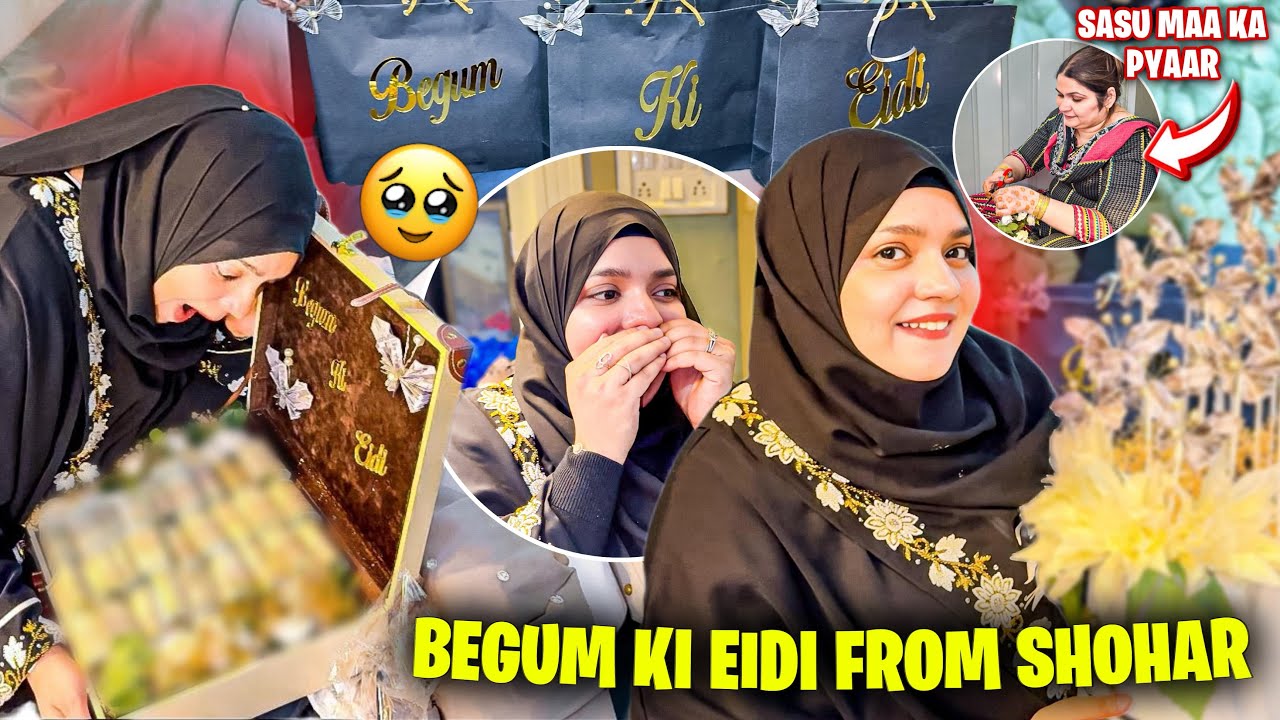 Ramzan Day 28 - Begum Ki Eidi 🙈 | Sufiyan Ne Waada Pura Kiya😍 | Sufiyan and Nida ♥️