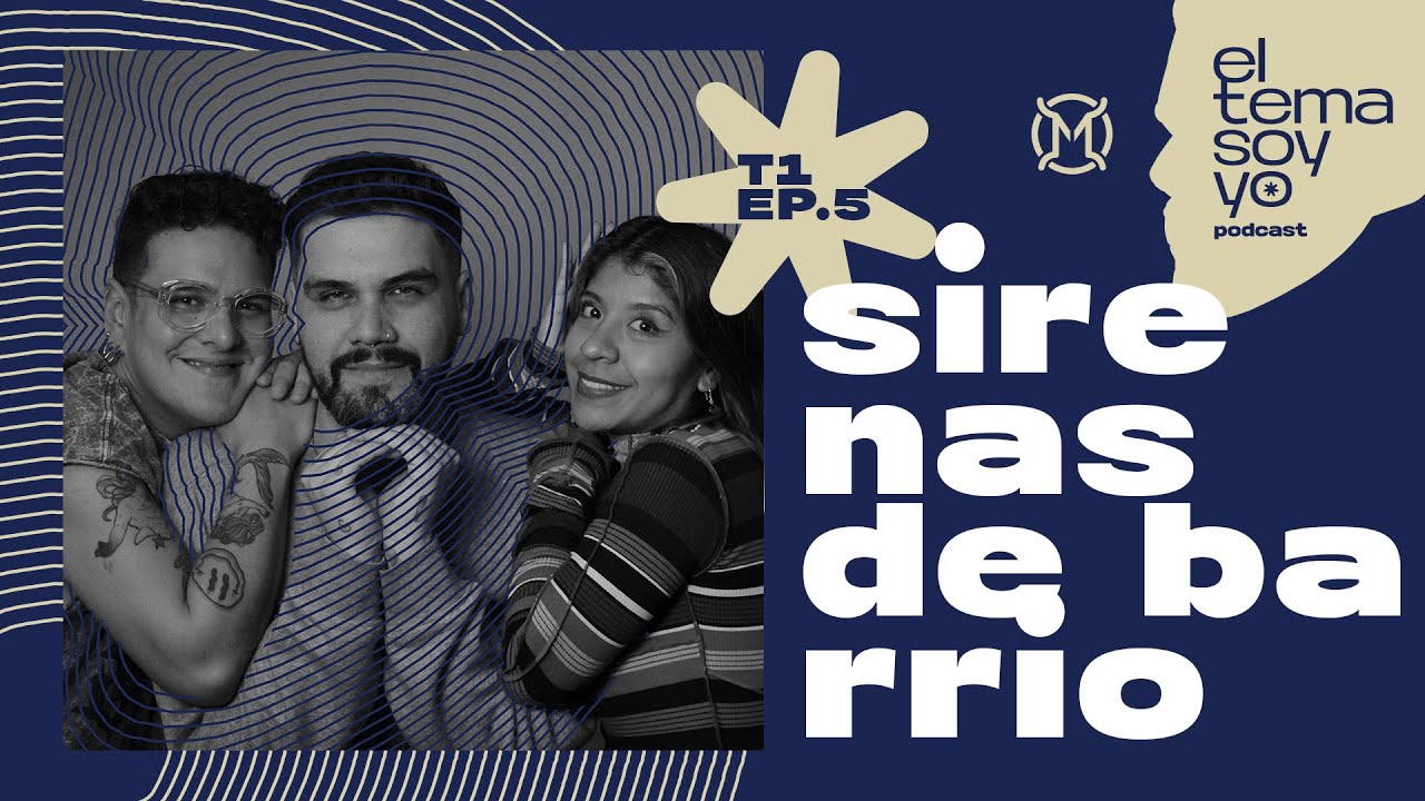 El Tema Soy Yo · Beibi visita el Camino Verde · con Sirenas de Barrio