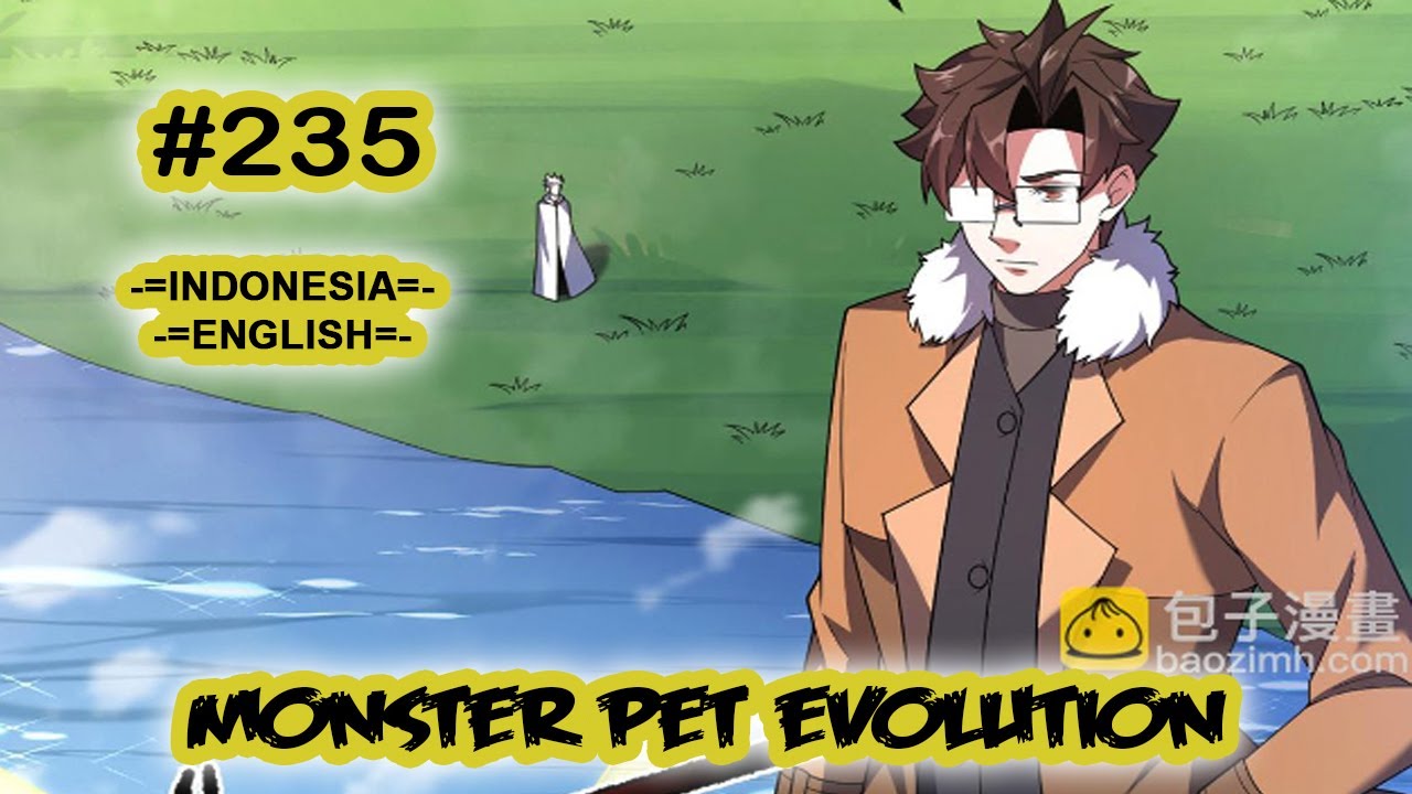 Monster Pet ch 235 [Indonesia - English]