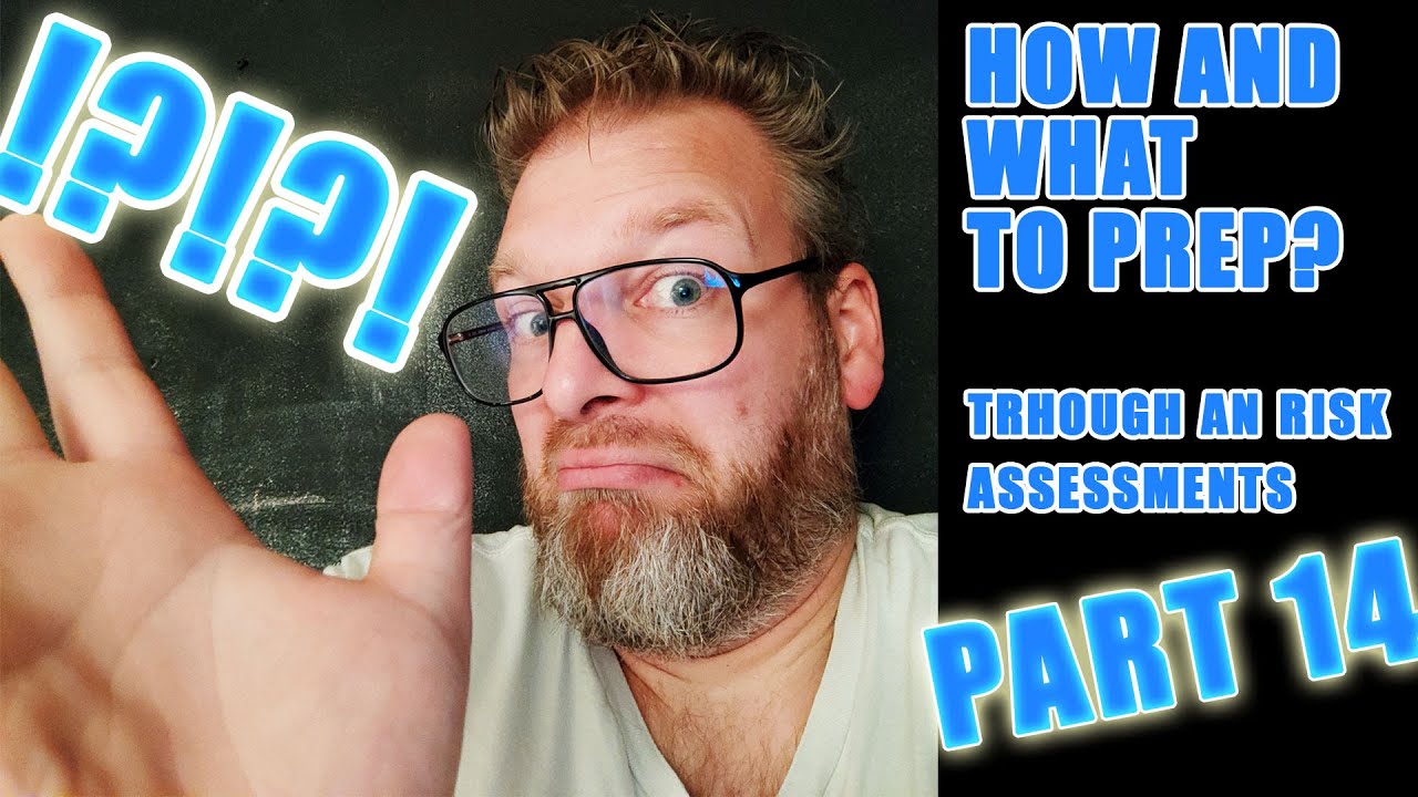 Prepping risk assessment part 14