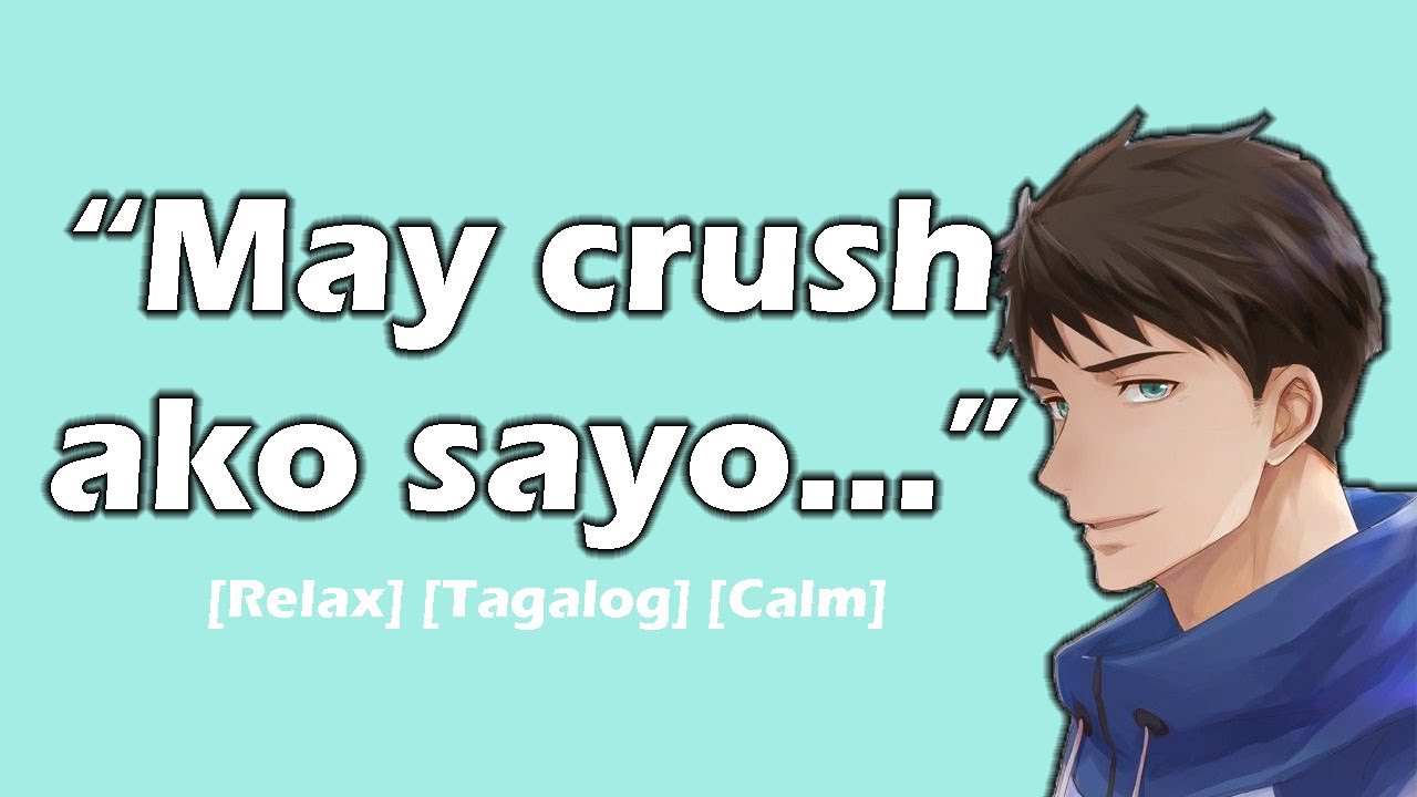 Asmr Boyfriend - Admiting may crush ako..  (ASMR) [Tagalog] [Comfort] [Relax]