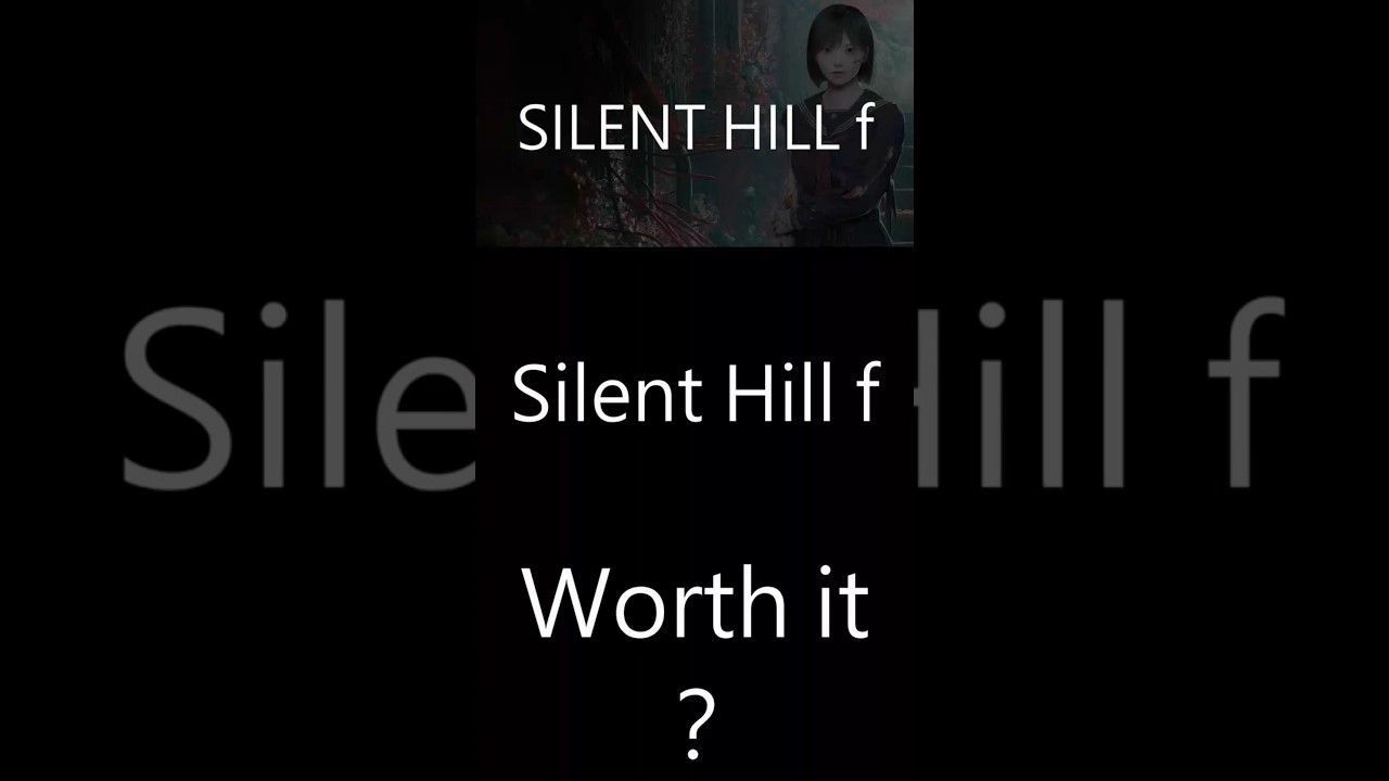 SILENT HILL f-Worth it? Part 1 Intro#silenthillf #silenthill