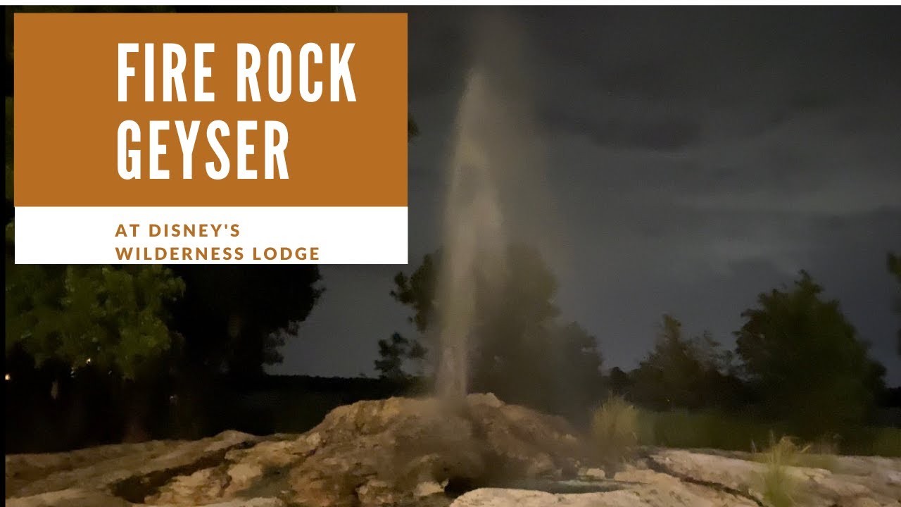 Fire Rock Geyser 2020
