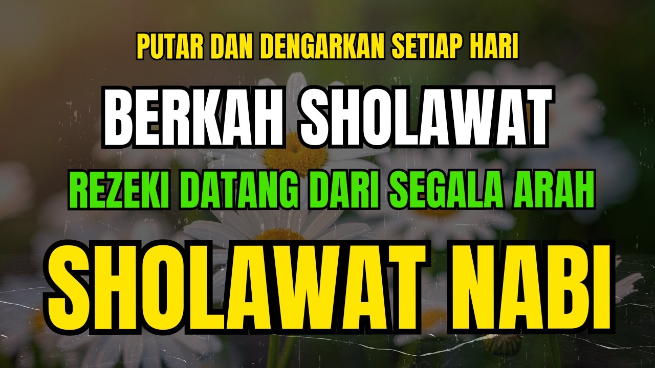 Sholawat Penarik Rezeki Paling Ampuh 💰 Sholawat Nabi Muhammad SAW | Full Merdu