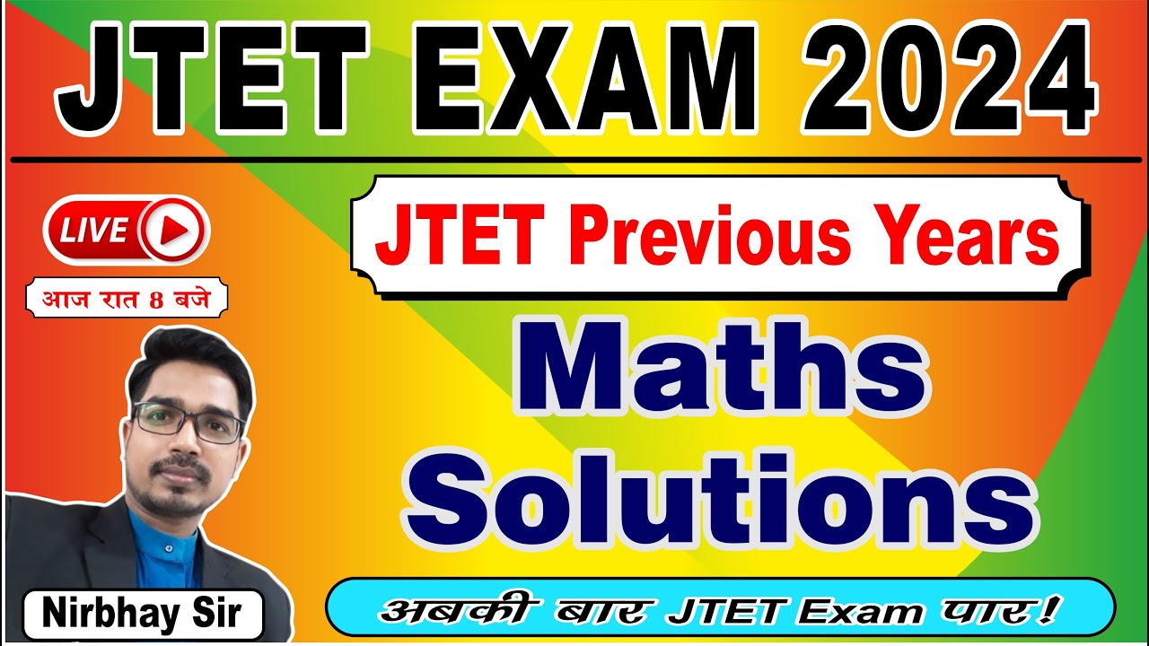 JTET Exam 2024 | JTET Math Class | JTET Previous Year Questions | JTET Practice Set | JTET Class