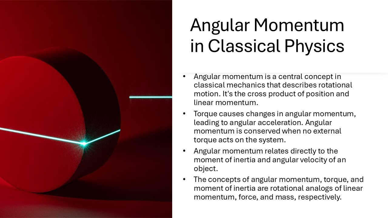 Angular Momentum in Classical Physics (Notes included)