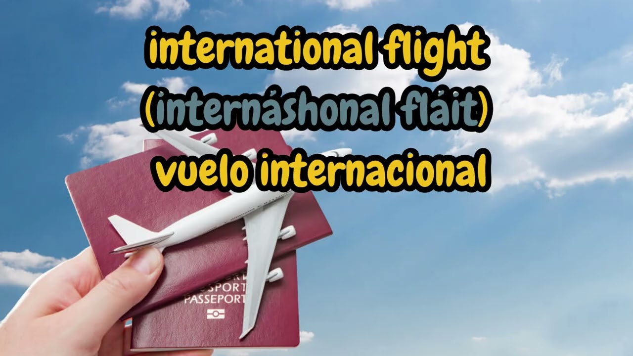 Aeropuerto (Airport) Vocabulary