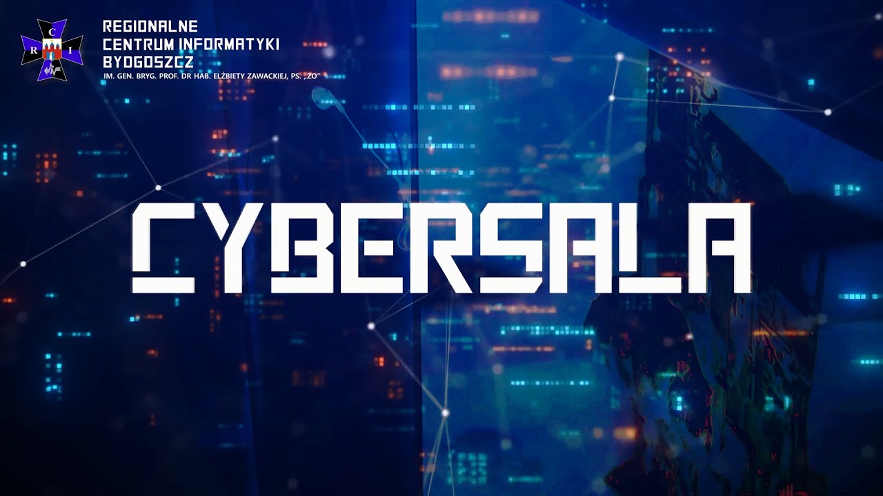 CYBERSALA RCI Bydgoszcz