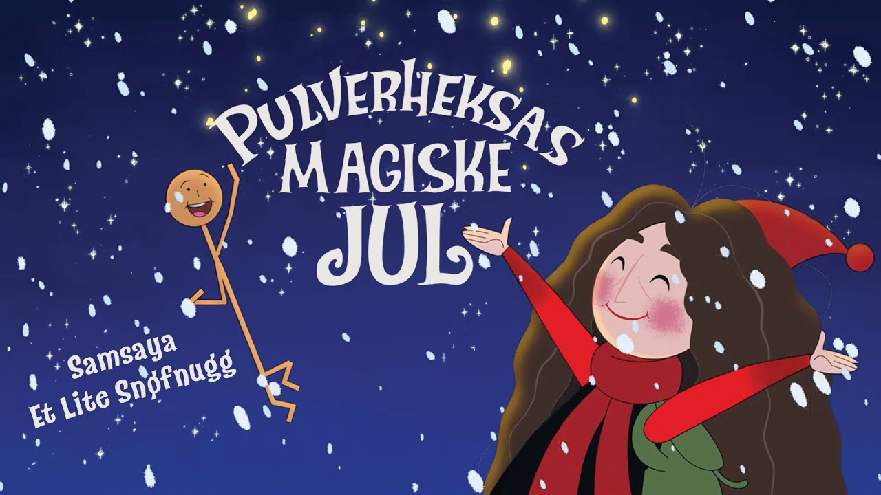 Samsaya - Et lite snøfnugg (Pulverheksas magiske jul)