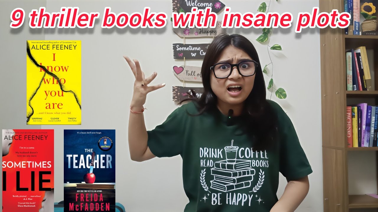 9 Thriller books with *insane* plots (I swear💀)