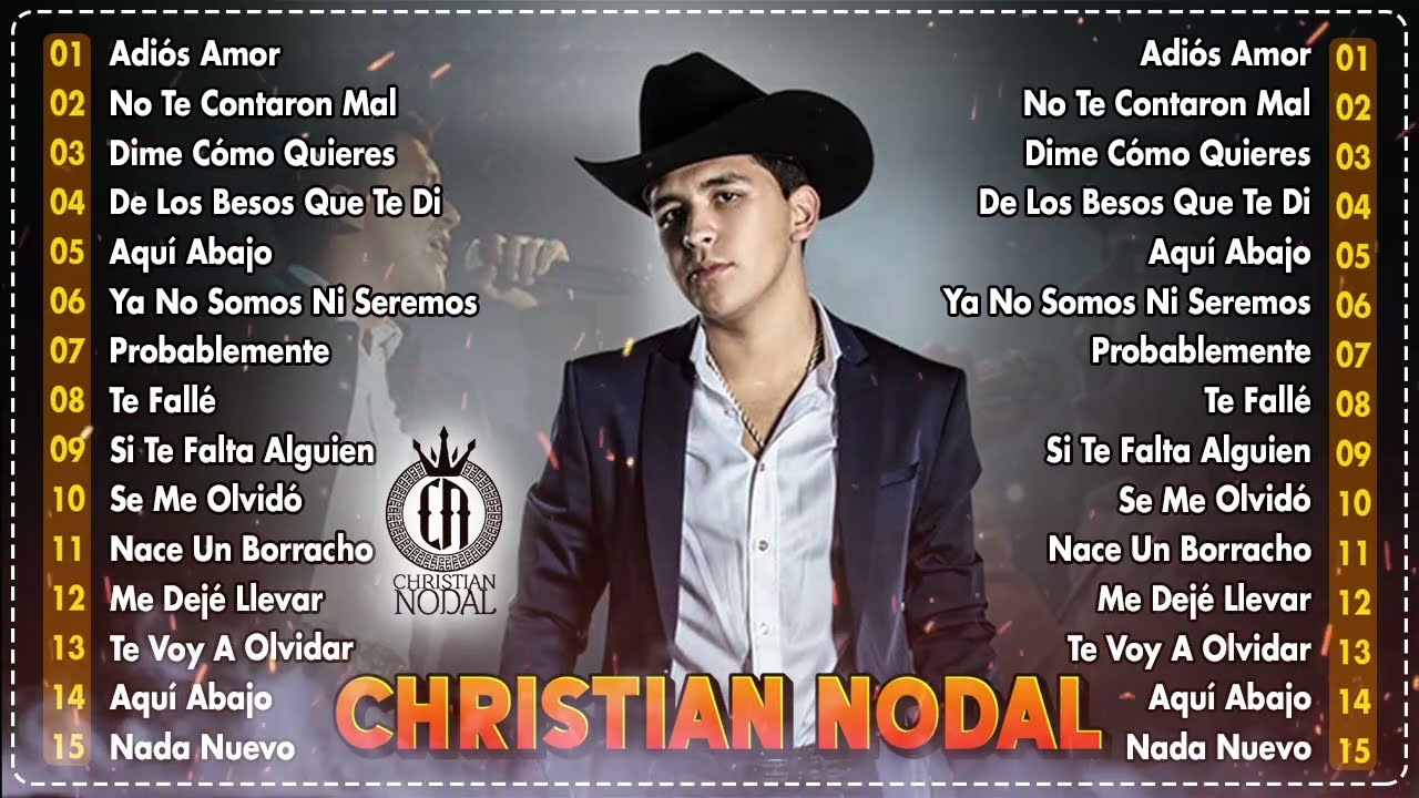 Christian Nodal Grandes Exitos Enganchados - Sus Mejores Éxitos 2025