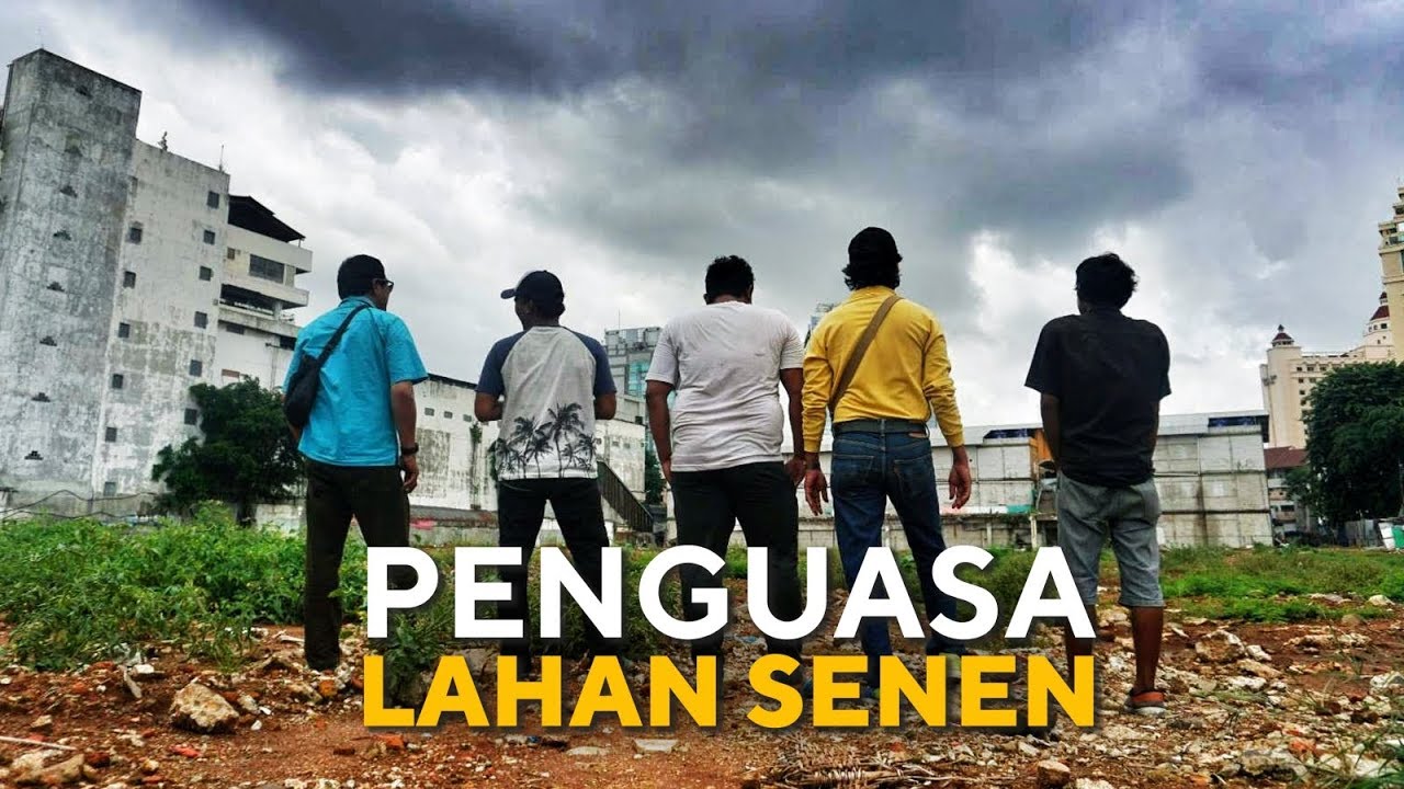 Para 'Penguasa' Lahan Senen | Special Content