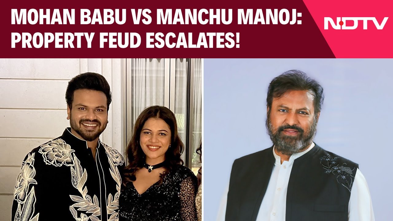 Mohan Babu News | Rift Escalates Between Mohan Babu and Son Manchu Manoj Over Property Dispute