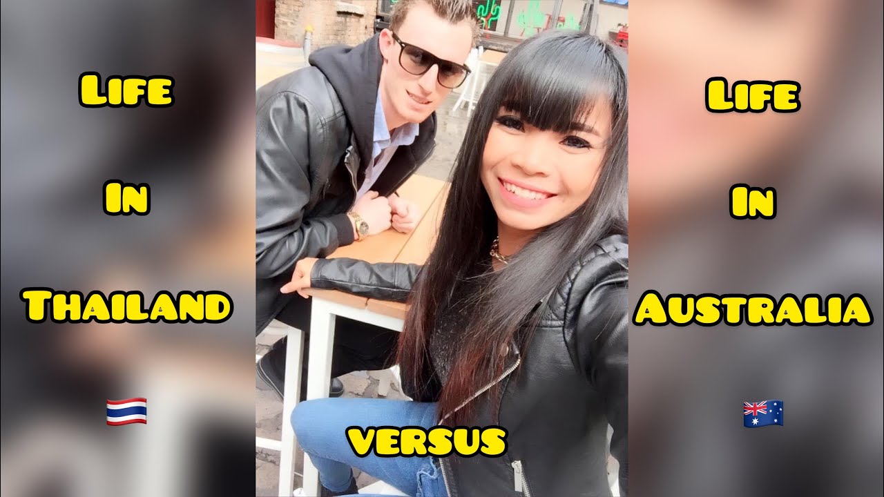 My Beautiful THAI WIFE Talks LIFE In AUSTRALIA VS LIFE In THAILAND! 🇹🇭🇦🇺 | 2021
