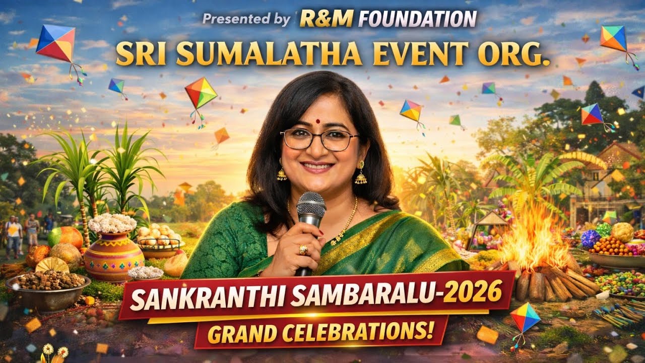 Sankranthi Sambaralu-2026 presentated by R&M Foundation with Sri Sumalatha Event org.