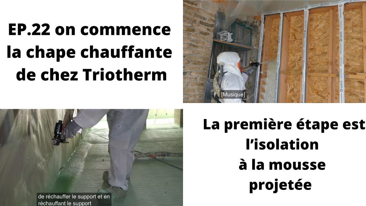 Ep 22 mousse projet&eacute;e pour la premiere etapes de la chape chauffante #Triotherm + B&eacute;tisier